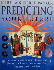 Predicting your future