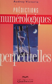 Prédictions numérologiques perpétuelles
