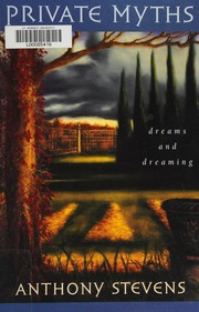 Private myths : dreams and dreaming
