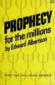 Prophecy for the millions