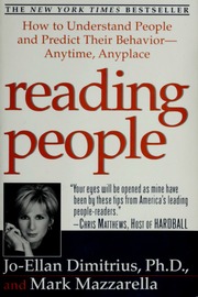 Reading people : how to understand people and predict their behavior-- anytime, anyplace