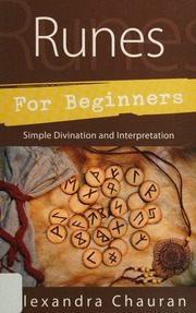 Runes for beginners : simple divination and interpretation