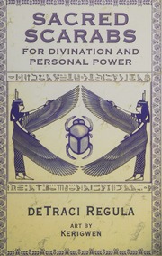 Sacred scarabs : for divination and personal power