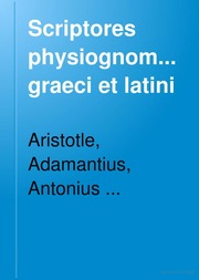 Scriptores physiognomonici graeci et latini
