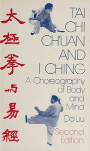T'ai Chi Ch'uan and I Ching