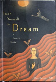 Teach yourself to dream