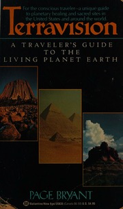 Terravision : a traveler's guide to the living planet earth