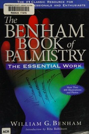 The Benham book of palmistry : the essential work
