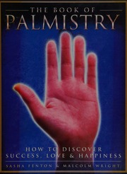 The book of palmistry : how to discover success, love & happiness