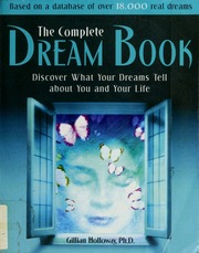 The complete dream book : discover what your dreams tell about you and your life
