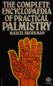 The complete encyclopaedia of practical palmistry