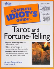 The complete idiot's guide to tarot and fortune-telling