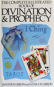 The complete illustrated book of divination and prophecy