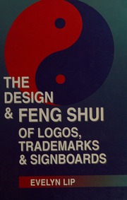 The design & feng shui of logos, trademarks & signboards