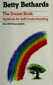 The dream book : symbols for self-understanding