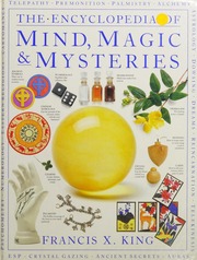 The encyclopedia of mind, magic & mysteries