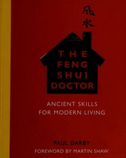 Bác sĩ phong thủy: Kỹ năng cổ xưa cho cuộc sống hiện đại