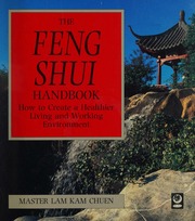 Sổ tay Phong thủy: Cách tạo môi trường sống và làm việc lành mạnh hơn