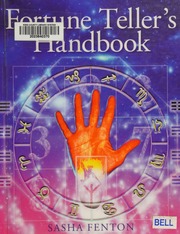 The fortune teller's handbook : a fun way to discover your future