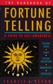 The handbook of fortune telling : a guide to self-awareness