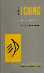 Kinh Dịch hay Sách của những Biến đổi (The Iching or book of Changes)