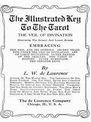 The Illustrated Key to the Tarot: The Veil of Divination