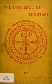 The influence of the stars : a book of old world lore