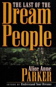 The last of the dream people
