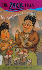 The misfortune cookie : the Zack files. Vol. 13