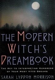 The modern witch's dreambook