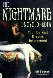 The nightmare encyclopedia : your darkest dreams interpreted
