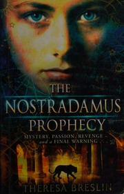The Nostradamus prophecy