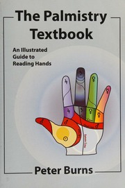 The palmistry textbook : an illustrated guide to reading hands