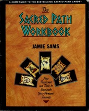 The sacred path workbook