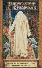 The seeker's guide to the hidden path