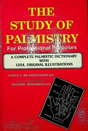 The Study Of Palmistry For Professional Purposes By C. De Saint Germain A. Sagar Book House Delhi
