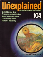The Unexplained: Mysteries Of Mind Space & Time Part 104