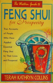 Hướng dẫn phong thủy phương Tây cho sự thịnh vượng: Những câu chuyện thực tế về người áp dụng phong thủy cốt lõi và thành công