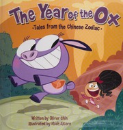 The year of the ox : tales from the Chinese zodiac