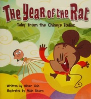 The year of the rat : tales from the Chinese zodiac