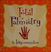 Total palmistry : the love connection