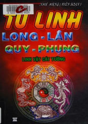Tứ linh long, lân, quy, phụng & linh vật cát tường