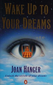 Wake up to your dreams