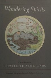 Wandering spirits : Chen Shiyuan's encyclopedia of dreams