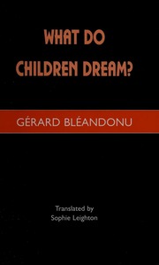 What do children dream?