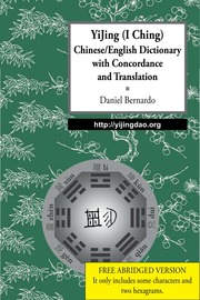 YiJing (I Ching) Chinese/English Dictionary with Concordance and Translation