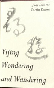 Yijing Wondering And Wandering
