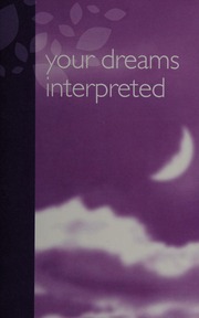 Your dreams interpreted