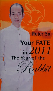 Your fate in 2011 : the year of the rabbit