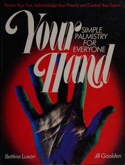 Your hand : simple palmistry for everyone